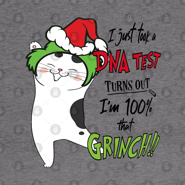 I Just Took A DNA Test Turns Out I'm 100% That Grinch Funny Ugly Christmas by albertperino9943